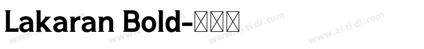 Lakaran Bold字体转换